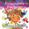 Kalbimdeki Fısıltılar