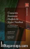 Ümmetin İmamına Hadislerle Siyasi Nasihat  en-Nush bi’s-Sünne li-İmami’l-Ümme