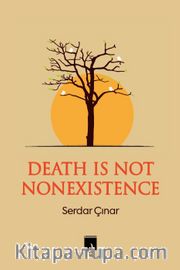 Death Is Not Nonexistence