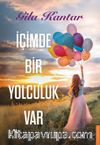 İçimde Bir Yolculuk Var