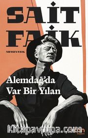 Alemdağ’da Var Bir Yılan