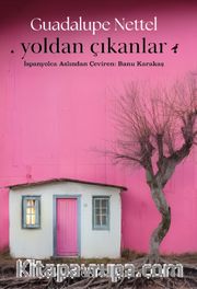 Yoldan Çıkanlar