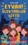 Eyvah Elektrikler Gitti!