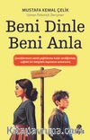 Beni Dinle Beni Anla
