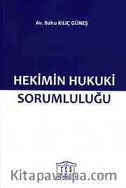 Hekimin Hukuki Sorumluluğu