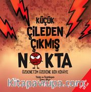 Küçük Çileden Çıkmış Nokta