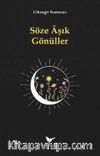 Söze Âşık Gönüller