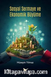 Sosyal Sermaye ve Ekonomik Büyüme