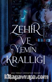 Zehir ve Yemin Krallığı
