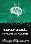 Yapay Zeka Toplum ve Kültür