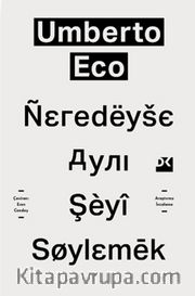 Neredeyse Aynı Şeyi Söylemek