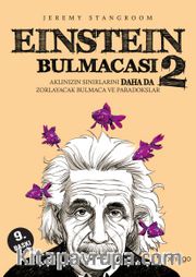 Einstein Bulmacası 2 <br /> Aklınızın Sınırlarını Zorlayacak Bulmaca ve Paradokslar