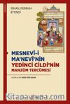 Mesnevî-i Ma’nevî'nin Yedinci Cildi’nin Manzûm Tercümesi