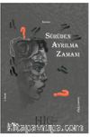Sürüden Ayrılma Zamanı