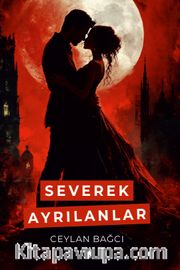 Severek Ayrılanlar