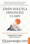 Zihin Yoluyla Dinginliğe Ulaşın