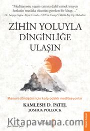 Zihin Yoluyla Dinginliğe Ulaşın