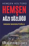 Hemşen Kültürü  Hemşen Ağzı Sözlüğü