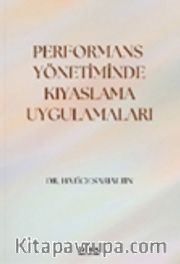Performans Yönetiminde Kıyaslama Uygulamaları 