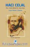 Hacı Celal & Hacı Celal Babai’nin Hatıraları