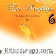 En Sevgiliye 6 / Habibullah'ı Sevmek (Cd)