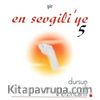 En Sevgili'ye 5 (Cd)