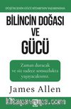 Bilincin Doğası ve Gücü