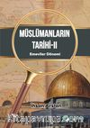 Müslümanların Tarihi II & Emevîler Dönemi