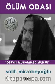 Ölüm Odası - B Yedi / Derviş Muhammed Mührü