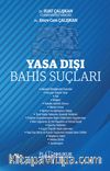 Yasa Dışı Bahis Suçları