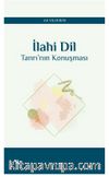 İlahi Dil & Tanrı’nın Konuşması