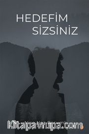 Hedefim Sizsiniz