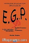 E.G.P English Grammer For Proficiency & Yeterlilik Sınavları İçin İngilizce