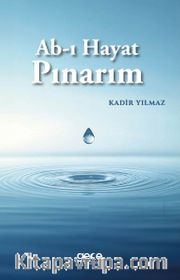 Ab-ı Hayat Pınarım