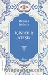 İçindedir Ateşin