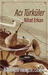 Acı Türküler