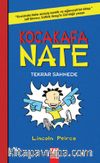 Kocakafa Nate 2 / Tekrar Sahnede