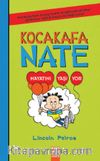 Kocakafa Nate 7 / Hayatını Yaşıyor