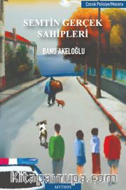 Semtin Gerçek Sahipleri