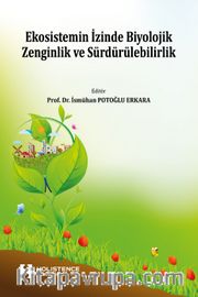 Ekosistemin İzinde Biyolojik Zenginlik ve Sürdürülebilirlik