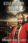 Sultan Mehmed’in İntikamı