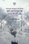 Muhteşem Yalnızlık & Hüseyin Rahmi Gürpınar’ın Söyleşileri
