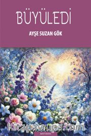 Büyüledi