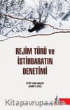 Rejim Türü ve  İstihbaratın Denetimi