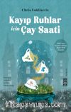 Kayıp Ruhlar İçin Çay Saati
