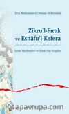Zikru’l-Fırak ve Esnafu’l-Kefera