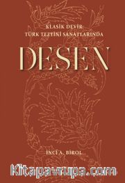 Klasik Devir Türk Tezyini Sanatlarında Desen