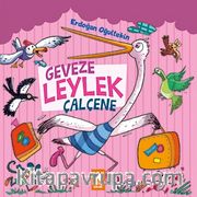 Geveze Leylek Çalçene