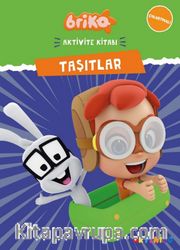 Briko Taşıtlar / Çıkartmalı Aktivite Kitabı Serisi