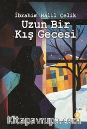 Uzun Bir Kış Gecesi
